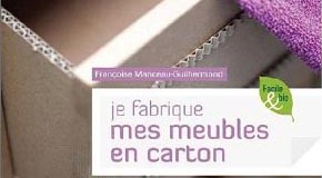 Je fabrique mes meubles en carton