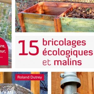 15 bricolages écologiques et malins