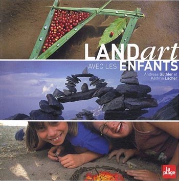 Land Art avec les enfants