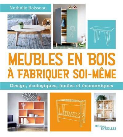 Meubles en bois à fabriquer soi-même