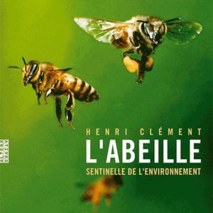 Livre : L’abeille, sentinelle de l’environnement