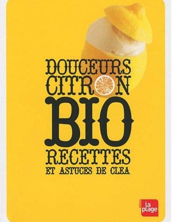 Douceurs citron bio