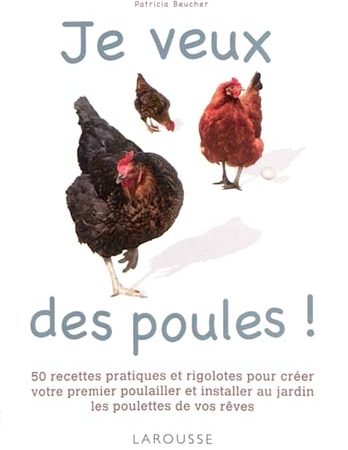 Je veux des poules !