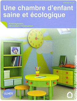 Une chambre d’enfant saine et écologique