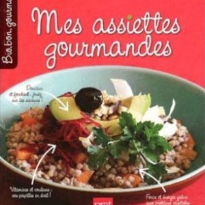 Mes assiettes gourmandes