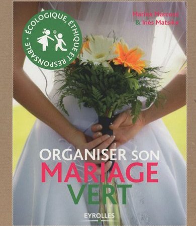 Organiser son mariage vert