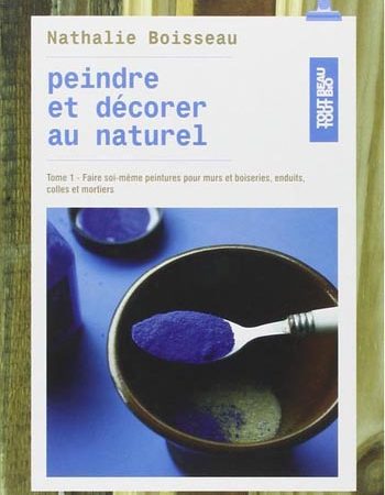 #htmlcaption_4478 Peindre et décorer au naturel, tome 1