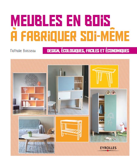 Fabriquez vos meubles