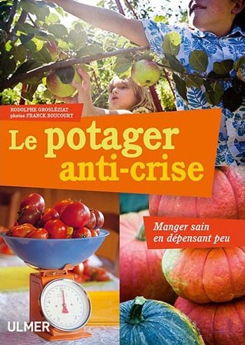 Le potager anti-crise