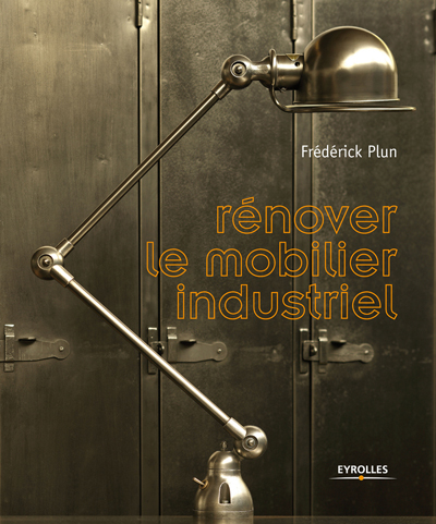 Rénover le mobilier industriel